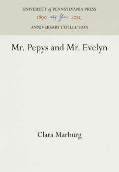 Hardcover Mr. Pepys and Mr. Evelyn Book