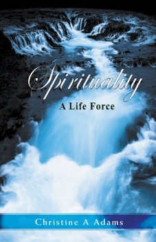 Paperback Spirituality: A Life Force Book