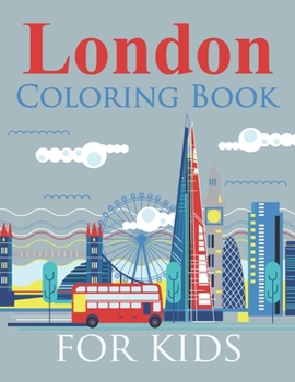 Paperback London Coloring Book For Kids: London City Coloring Book
