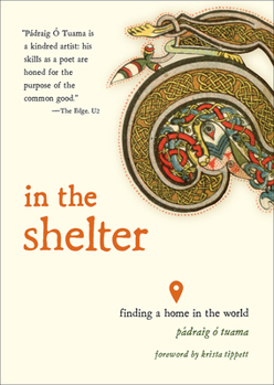 Paperback In the Shelter: Finding a Home in the World Book