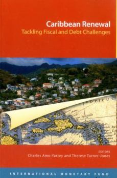 Caribbean Renewal: Tackling Fiscal and Debt Challenges