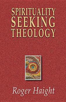 Paperback Spirituality Seeking Theology Book