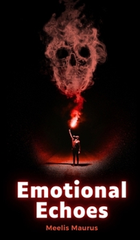 Hardcover Emotional Echoes Book