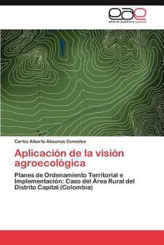 Paperback Aplicación de la visión agroecológica [Spanish] Book