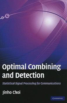 Hardcover Optimal Combining and Detection Book