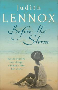 Paperback Before The Storm: An utterly unforgettable tale of love, family and secrets Book