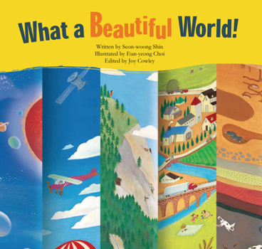 Paperback What a Beautiful World!: The Earth's Layers Book