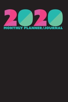 Paperback 2020 Monthly Planner/Journal: Modern Contemporary Design Book