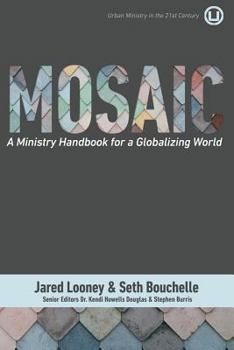 Paperback Mosaic: A Ministry Handbook for a Globalizing World Book