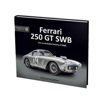 Hardcover Ferrari 250 GT Swb: The Remarkable History of 2689 Book