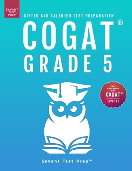 Paperback COGAT Grade 5 Test Prep-Gifted and Talented Test Preparation Book - Two Practice Tests for Children in Fifth Grade (Level 11) Book