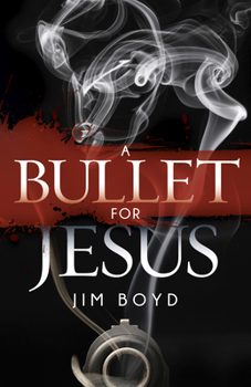 Paperback A Bullet for Jesus Book