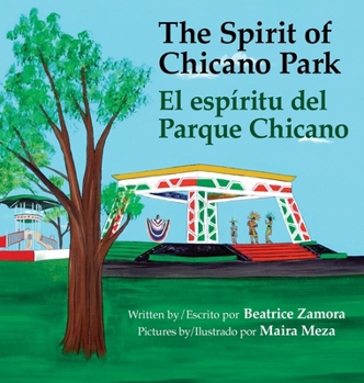 Hardcover Spirit of Chicano Park- a 6 X book award winner, including a Tomás Rivera Children's Book Award, 2021.: El espíritu del parque Chicano Book