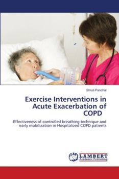 Paperback Exercise Interventions in Acute Exacerbation of COPD Book