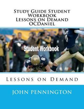 Paperback Study Guide Student Workbook Lessons on Demand OCDaniel: Lessons on Demand Book
