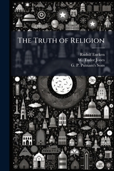 Paperback The Truth of Religion Book