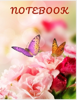 Paperback Notebook: College Ruled Notebook - Pink Roses with Purple Butterfly Large (8.5 x 11 inches) - 140 Pages Book