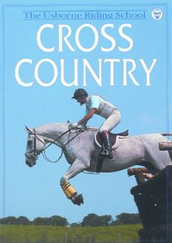 Paperback Cross Country: The Usborne Riding School Book