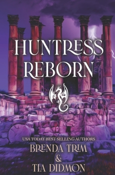Paperback Huntress Reborn: Paranormal Women's Fiction (Shrouded Nation Prequel) Book