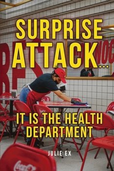 Paperback Surprise Attack: It is the Health Department Book
