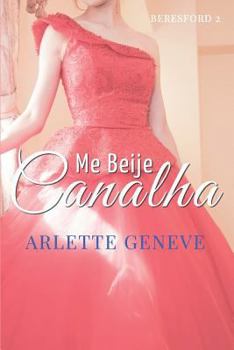 Paperback Me Beije, Canalha [Portuguese] Book