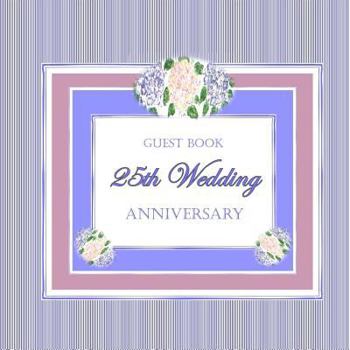 Paperback Guest Book 25th Wedding Anniversary Book