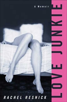 Hardcover Love Junkie: A Memoir Book