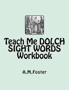 Paperback Teach Me DOLCH SIGHT WORDS Workbook Book