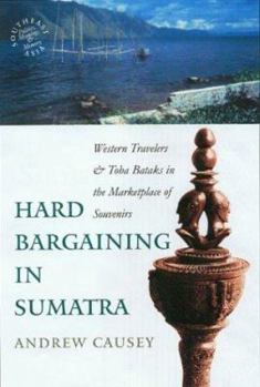 Hardcover Causey: Hard Bargaining in Sumatrac Book