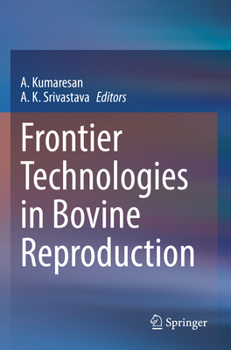 Paperback Frontier Technologies in Bovine Reproduction Book