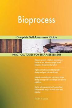 Paperback Bioprocess Complete Self-Assessment Guide Book