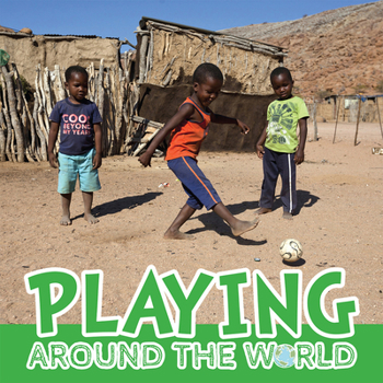 Playing Around the World - Book  of the Around the World