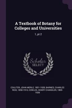 Paperback A Textbook of Botany for Colleges and Universities: 1, pt 2 Book