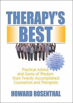 Paperback Therapy's Best: Practical Advice and Gems of Wisdom from Twenty Accomplished Counselors and Therapists Book