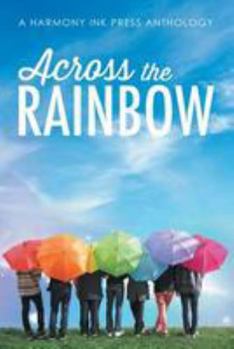 Hardcover Across the Rainbow Book