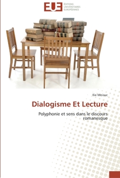 Paperback Dialogisme et lecture [French] Book