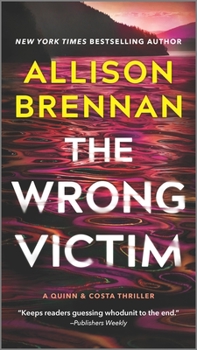 The Wrong Victim - Book #3 of the Quinn & Costa