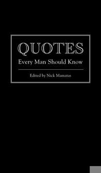 Hardcover Quotes Every Man Should Know Book