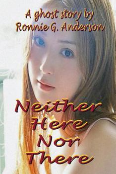 Neither Here Nor There