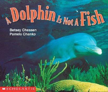 Hardcover Dolphin Is Not a Fish Book