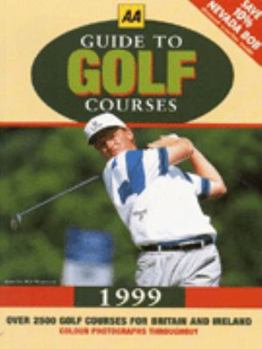 Paperback Guide to Golf Courses (AA Lifestyle Guides) Book