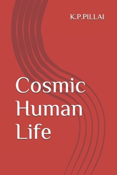 Paperback Cosmic Human Life Book