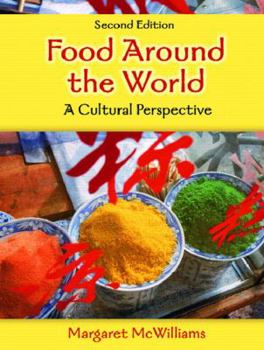 Hardcover Food Around the World: A Cultural Perspective Book