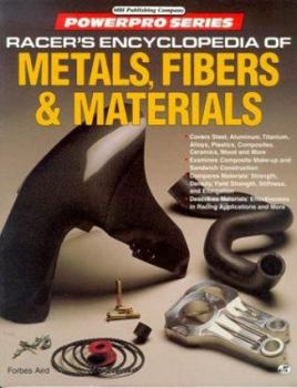 Paperback Racer's Encyclopedia of Metals, Fibers and Materials Book