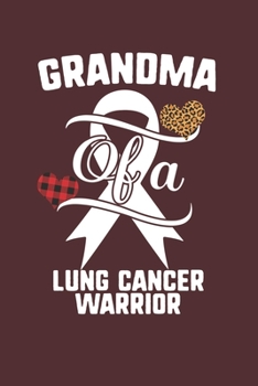 Grandma Of A Lung Cancer Warrior: Lung Cancer Awareness Leopard Buffalo Plaid Family Gift