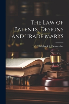 Paperback The law of Patents, Designs and Trade Marks Book