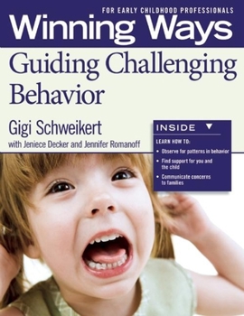 Paperback Guiding Challenging Behavior [3-Pack]: Winning Ways for Early Childhood Professionals Book