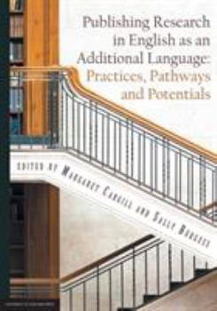 Paperback Publishing Research in English as an Additional Language: Practices, Pathways and Potentials Book