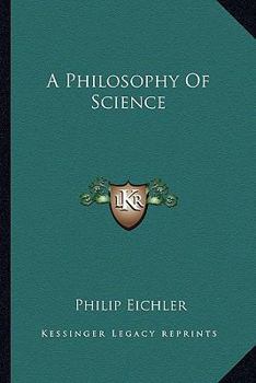 Paperback A Philosophy Of Science Book