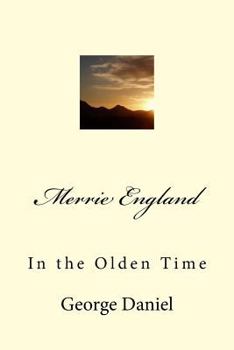 Paperback Merrie England: In the Olden Time Book